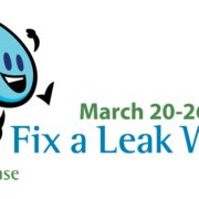 Fix a Leak Week is a reminder every March to check indoor and outdoor plumbing systems for costly, wasteful water leaks. Graphic EPA WaterSense