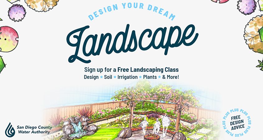 The Water Authority’s WaterSmart spring Landscape Makeover Program classes are now open for registration. free landscape makeover classes